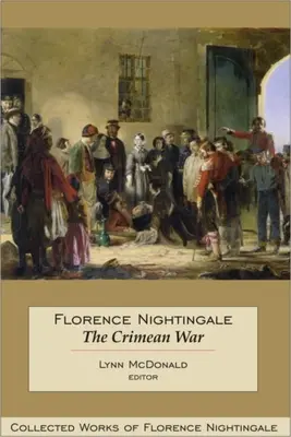 Florence Nightingale: Wojna krymska - Florence Nightingale: The Crimean War