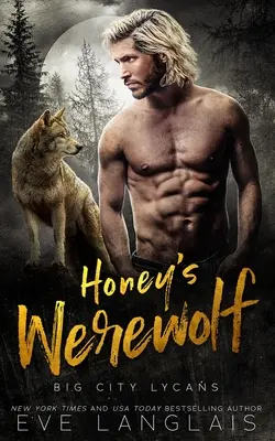 Wilkołak Honey - Honey's Werewolf