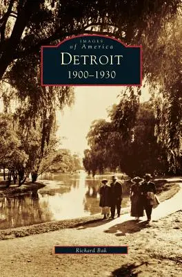 Detroit: 1900-1930