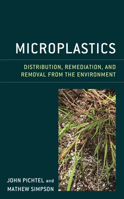 Mikrodrobiny plastiku: Zachowanie, los i środki zaradcze - Microplastics: Behavior, Fate, and Remediation