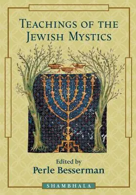 Nauki żydowskich mistyków - Teachings of the Jewish Mystics