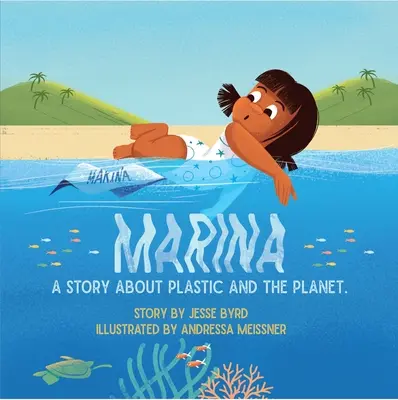 Marina: Opowieść o plastiku i planecie - Marina: A Story about Plastic and the Planet