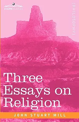 Trzy eseje na temat religii - Three Essays on Religion