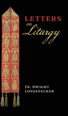 Listy o liturgii - Letters on Liturgy