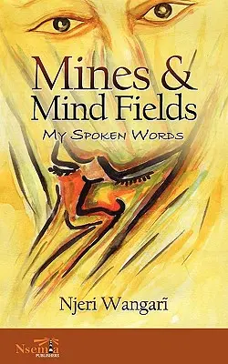 Mines & Mind Fields: Moje słowa - Mines & Mind Fields: My Spoken Words