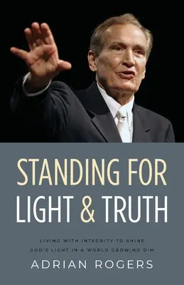 Opowiadanie się za światłem i prawdą - Standing for Light and Truth