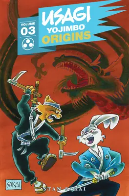 Usagi Yojimbo Origins, Vol. 3: Spisek Smoczego Mieszka - Usagi Yojimbo Origins, Vol. 3: The Dragon Bellow Conspiracy