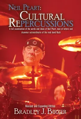 Neil Peart: Reperkusje kulturowe - Neil Peart: Cultural Repercussions