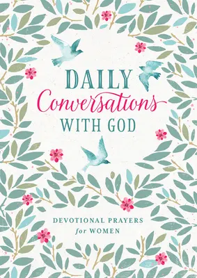 Codzienne rozmowy z Bogiem: Modlitwy dla kobiet - Daily Conversations with God: Devotional Prayers for Women