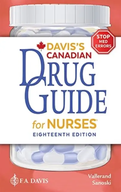 Kanadyjski przewodnik po lekach Davisa dla pielęgniarek - Davis's Canadian Drug Guide for Nurses