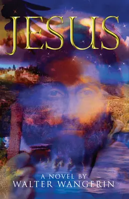 Jezus: Powieść - Jesus: A Novel