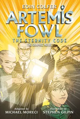 Eoin Colfer Artemis Fowl: The Eternity Code: Powieść graficzna - Eoin Colfer Artemis Fowl: The Eternity Code: The Graphic Novel