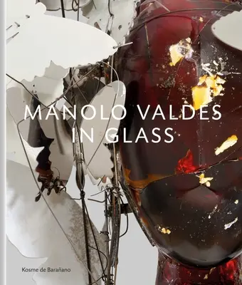 Manolo Valds - W szkle - Manolo Valds - In Glass