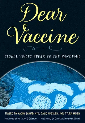 Droga szczepionko: Globalne głosy mówią o pandemii - Dear Vaccine: Global Voices Speak to the Pandemic