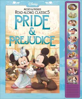 Disney Mickey i przyjaciele: Pride & Prejudice Read-Along Classics Sound Book: Klasyka do czytania - Disney Mickey and Friends: Pride & Prejudice Read-Along Classics Sound Book: Read-Along Classics