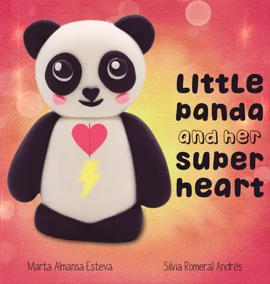 Mała Panda i jej super serce - Little Panda and Her Super Heart