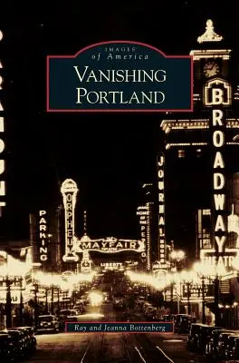 Znikające Portland - Vanishing Portland