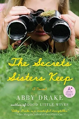 Sekrety skrywane przez siostry - The Secrets Sisters Keep