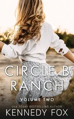 Ranczo Circle B: Tom drugi - Circle B Ranch: Volume Two