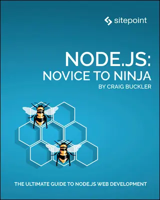 Node.Js: Od nowicjusza do ninja - Node.Js: Novice to Ninja