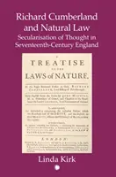 Richard Cumberland i prawo naturalne - sekularyzacja myśli w siedemnastowiecznej Anglii - Richard Cumberland and Natural law - Secularisation of Thought in Seventeenth-Century England