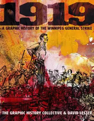 1919: Graficzna historia strajku generalnego w Winnipeg - 1919: A Graphic History of the Winnipeg General Strike