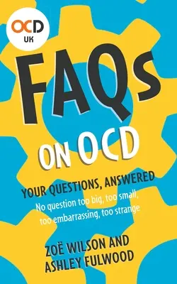 Najczęściej zadawane pytania na temat Ocd - FAQs on Ocd