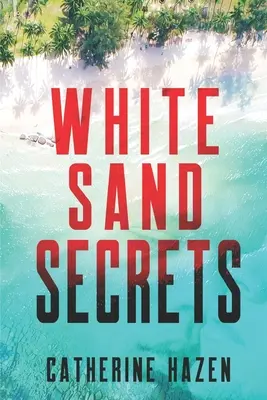 Sekrety białego piasku - White Sand Secrets