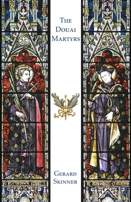Męczennicy z Douai - The Douai Martyrs