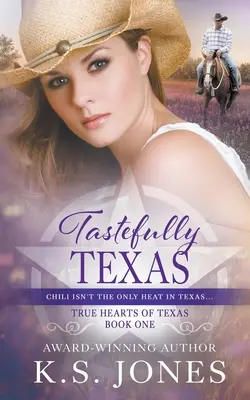 Smakowity Teksas: Współczesny romans westernowy - Tastefully Texas: A Contemporary Western Romance