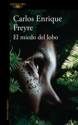 El Miedo del Lobo / Strach przed wilkiem - El Miedo del Lobo / The Fear of the Wolf