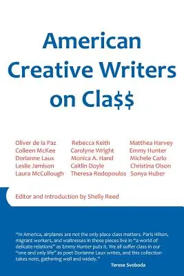 Amerykańscy pisarze kreatywni o klasie - American Creative Writers on Class