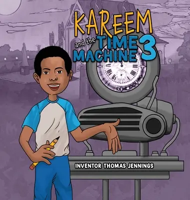 Kareem i Wehikuł Czasu 3 - Kareem and the Time Machine 3