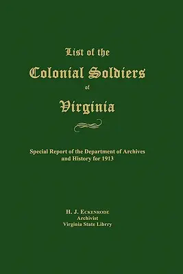 Lista kolonialnych żołnierzy Wirginii - List of the Colonial Soldiers of Virginia