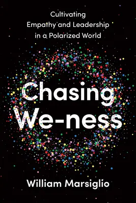 Pogoń za We-ness - Chasing We-ness