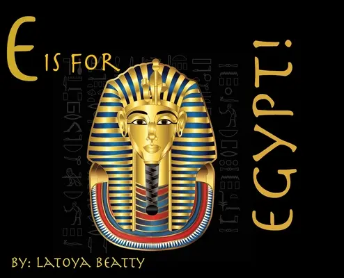 E jak Egipt! - E is for Egypt!