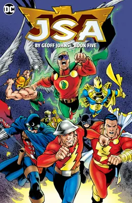 Jsa by Geoff Johns Book Five: Tr - Trade Paperback