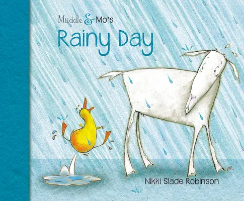 Deszczowy dzień Muddle'a i Mo - Muddle & Mo's Rainy Day