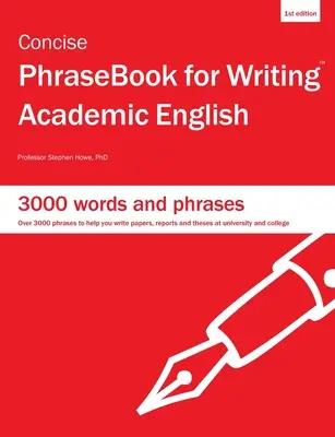 Zwięzłe rozmówki do pisania w akademickim języku angielskim - Concise PhraseBook for Writing Academic English