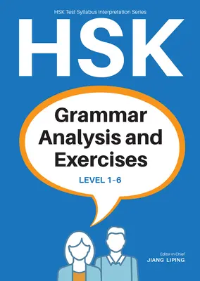 Analiza i ćwiczenia gramatyczne języka chińskiego: Poziom 1-6 - Hsk Grammar Analysis and Exercises: Level 1-6