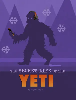 Sekretne życie Yeti - The Secret Life of the Yeti