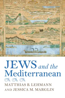 Żydzi i Morze Śródziemne - Jews and the Mediterranean