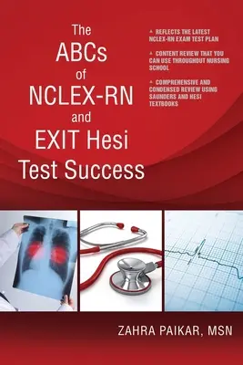 ABC sukcesu w testach NCLEX-RN i EXIT Hesi - The ABCs of NCLEX-RN and EXIT Hesi Test Success