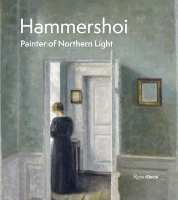 Hammershi: Malarz północnego światła - Hammershi: Painter of Northern Light
