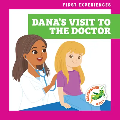 Wizyta Dany u lekarza - Dana's Visit to the Doctor