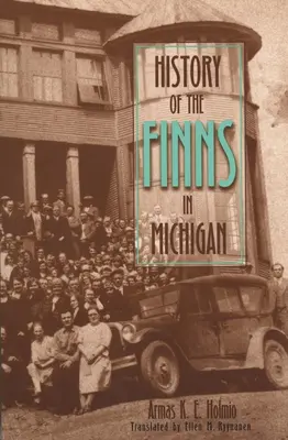 Historia Finów w Michigan - History of the Finns in Michigan