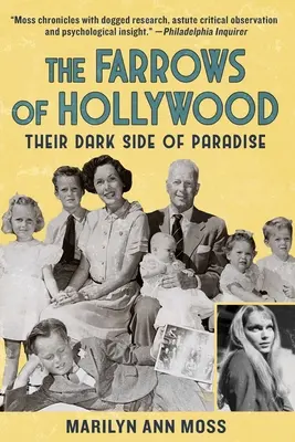 The Farrows of Hollywood: Ich ciemna strona raju - The Farrows of Hollywood: Their Dark Side of Paradise