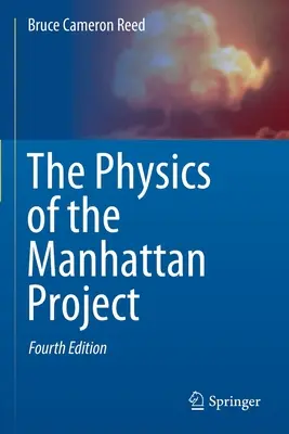 Fizyka projektu Manhattan - The Physics of the Manhattan Project