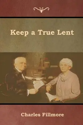 Prawdziwy post - Keep a True Lent