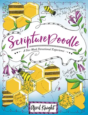 Scripturedoodle: Sześciotygodniowe doświadczenie religijne - Scripturedoodle: A Six-Week Devotional Experience